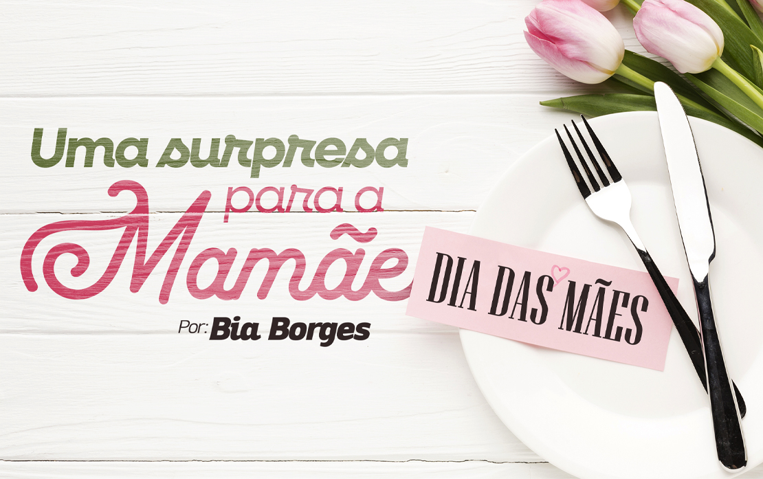 Uma Surpresa Para A Mam e Gazeta Educa o uma-surpresa-para-a-mam-e-gazeta-educa-o