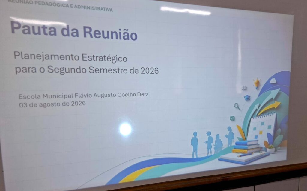 Escola Flávio Derzi inicia segundo semestre com planejamento e foco na aprendizagem Escola Flávio Derzi inicia segundo semestre com planejamento e foco na aprendizagem